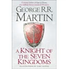 KNYGA Martin, George R.R. Knight of the Seven Kingdoms