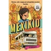 KNYGA Pedro Martin Martin Pedro Mexikid: A Graphic Memoir: WINNER OF THE WEEK JUNIOR GRAPHIC NOVEL AWARD 2024