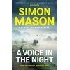 KNYGA Mason, Simon Voice in the Night: the razor-sharp fourth book in the DI Ryan Wilkins Mysteries