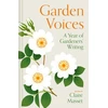 KNYGA Masset Claire Garden Voices: A year of gardeners’ writing