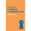 KNYGA Mather, Diana Secrets of Confident Communication: 50 Insights from Brilliant Communicators