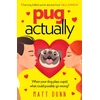 KNYGA Matt Dunn Pug Actually