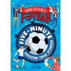KNYGA Matt Oldfield Five-Minute Amazing True Football Stories