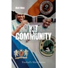 KNYGA Matt Riley Kit and Community