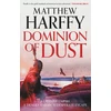 KNYGA Matthew Harffy Dominion of Dust