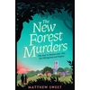 KNYGA Matthew Sweet New Forest Murders, A page-turning wartime murder mystery, perfect for fans of Agatha Christie's Partners in Crime