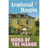 KNYGA Armistead Maupin Maupin Armistead Mona of the Manor