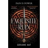 KNYGA May Adrianne Exquisite Ruin: A dark romance tale of seduction, deceit and power