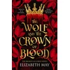KNYGA May Elizabeth Wolf and the Crown of Blood