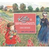 KNYGA Mayhew, James Katie and the Impressionists