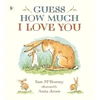 KNYGA McBratney, Sam Guess How Much I Love You: Beloved classic bestselling picture book about love between a parent and child – the perfect Father's Day gift!