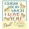 KNYGA Mcbratney Sam Guess How Much I Love You, Dad!: Father’s Day Gift Edition: The perfect present for Father's Day, with classic book, card and gift wrap all in one elegant and handy package!