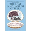 KNYGA Mccall Smith Alexander Lost Language of Oysters