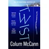 KNYGA Mccann Colum Twist: The Irish Times top 5 bestseller from the winner of the National Book Award