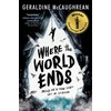 KNYGA Geraldine Mccaughrean Mccaughrean Geraldine Where the World Ends