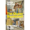 KNYGA McCay, Layla Queer Bookshelf: A Reader’s Guide