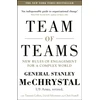 KNYGA Stanley Team of Teams: New Rules of Engagement for a Complex World