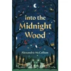 KNYGA Mccollum Alexandra Into the Midnight Wood