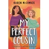 KNYGA Mccombie Karen My Perfect Cousin
