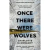 KNYGA McConaghy, Charlotte Once There Were Wolves
