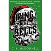 KNYGA C. K. McDonnell Mcdonnell C K Ring the Bells: (The Stranger Times 5)