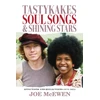 KNYGA McEwen, Joe Tastykakes, Soul Songs &amp; Shining Stars: Affections and Reflections