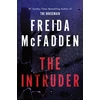 KNYGA McFadden, Freida Intruder: An Unputdownable Psychological Thriller from the Author of The Housemaid Books