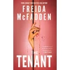KNYGA McFadden, Freida Tenant: The Instant Sunday Times Bestseller! A Dark &amp; Twist-Laden Psychological Thriller from the Author of The Housemaid Books