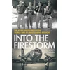 KNYGA McGaugh, Scott Into the Firestorm: The Allied Heroes Who Flew World War II's Most Daring Missions