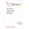 KNYGA McGlynn, Clare Exposed: The Rise of Extreme Porn and How We Fight Back