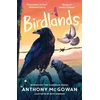 KNYGA Mcgowan Anthony Birdlands: 'One of McGowan's best.' The Telegraph best new children's books