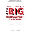 KNYGA McGrath, James; Bates, Bob Little Book of Big Management Theories, The: ... and how to use them