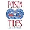 KNYGA McGuiness, Jay Poison Tides