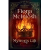 KNYGA McIntosh, Fiona Myrren's Gift: An Epic Fantasy of Magic, Curses and a Warrior’s Destiny (Quickening, 1)