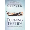 KNYGA McKelvey Cleaver, Thomas Turning The Tide: The USAAF in North Africa and Sicily