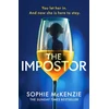 KNYGA Mckenzie Sophie Impostor: The utterly unmissable new psychological thriller from the international bestselling author of Girl, Missing