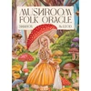 KNYGA McLeod, Sharon (Sharon McLeod) Mushroom Folk Oracle