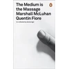 KNYGA Mcluhan Marshall Medium is the Massage: An Inventory of Effects