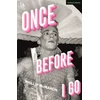 KNYGA McMahon, Phillip (Author) Once Before I Go