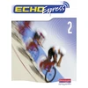 KNYGA McNeill, Jeannie; Williams, Steve Echo Express 2 Pupil Book