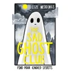 KNYGA Meddings, Lize The Sad Ghost Club Volume 1: Find Your Kindred Spirits