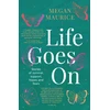 KNYGA Megan Maurice Life Goes On