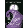 KNYGA Megan Shepherd Disney Tim Burton's The Nightmare Before Christmas