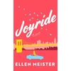 KNYGA Meister, Ellen Joyride: A Novel
