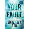 KNYGA Mercedes Ron Your Fault
