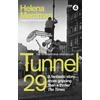 KNYGA Merriman, Helena Tunnel 29: Love, Espionage and Betrayal: the True Story of an Extraordinary Escape Beneath the Berlin Wall