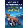 KNYGA Michael Morpurgo Fox and the Ghost King