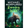 KNYGA Michael Morpurgo Running Wild