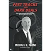 KNYGA Michael R. Payne Fast Tracks and Dark Deals