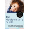 KNYGA Michael Rich Mediatrician's Guide
